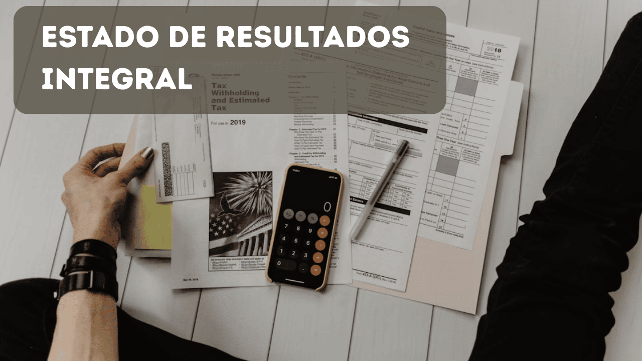 Estado de Resultados: Guía Completa para Inversionistas 2026 Asesores ...